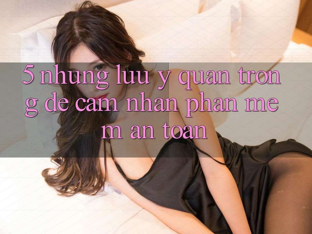 5. Những Lưu Ý Quan Trọng Để Cảm nhận Phần mềm An Toàn