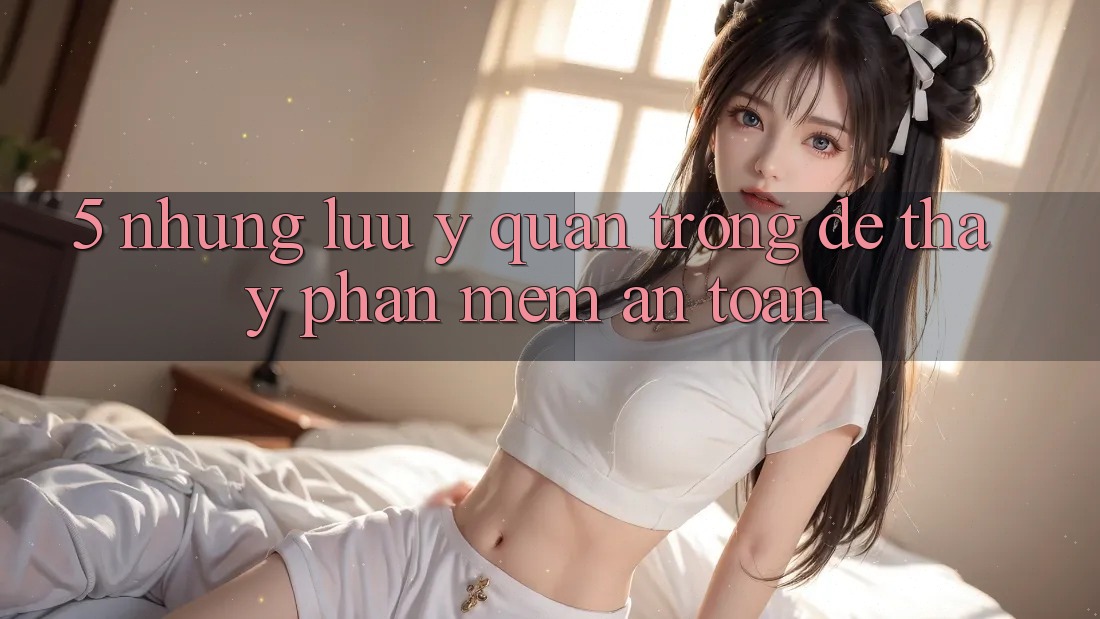 5. Những Lưu Ý Quan Trọng Để Thấy Phần mềm An Toàn 5. Những Lưu Ý Quan Trọng Để Thấy Phần mềm An Toàn