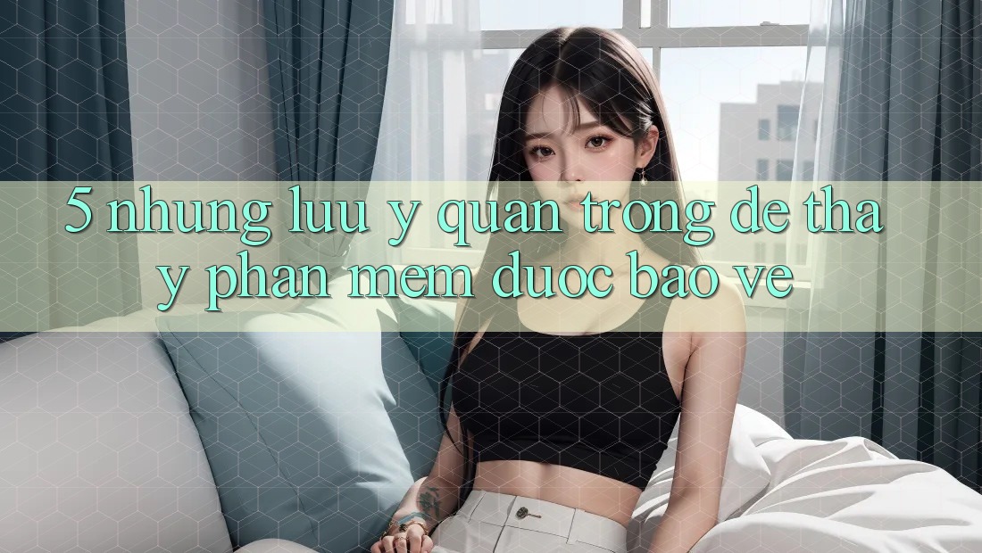 5. Những Lưu Ý Quan Trọng Để Thấy Phần mềm Được bảo vệ