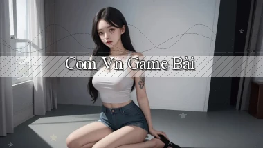 com vn Game bài
