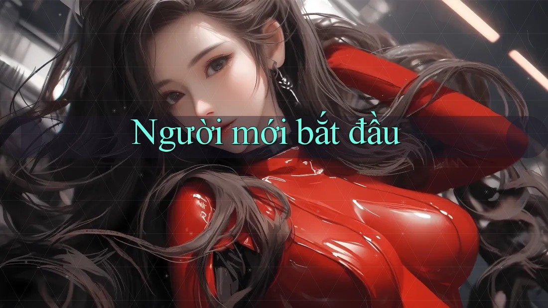 Người mới bắt đầu