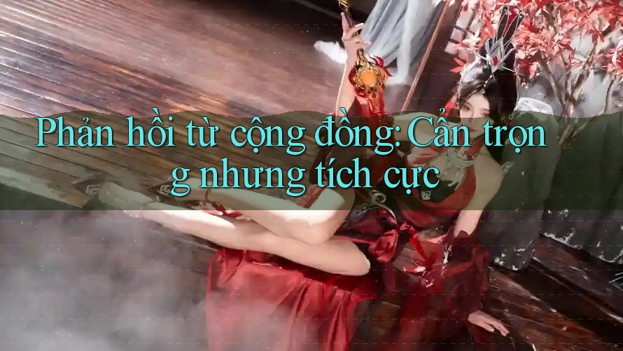 Phản hồi từ cộng đồng: Cẩn trọng nhưng tích cực